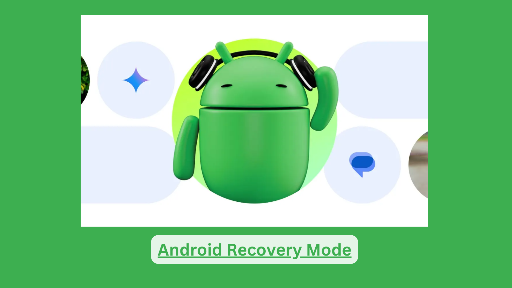 How can you use Android Recovery Mode to troubleshoot your device ...