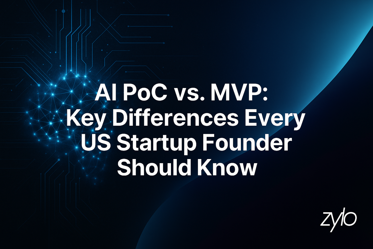 AI PoC vs. MVP: Key Differences Every US Startup Founder Should Know