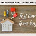 How-Can-First-Time-Home-Buyers-Qualify-for-a-Mortgage-Loan.png