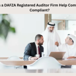 How-Does-a-DAFZA-Registered-Auditor-Firm-Help-Companies-Stay-Compliant.png