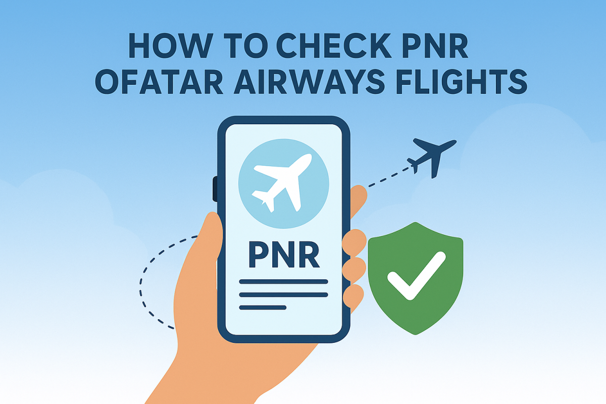 How to Check PNR Status of Qatar Airways Flight?