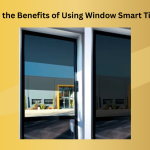 What-Are-the-Benefits-of-Using-Window-Smart-Tint-Glass.png