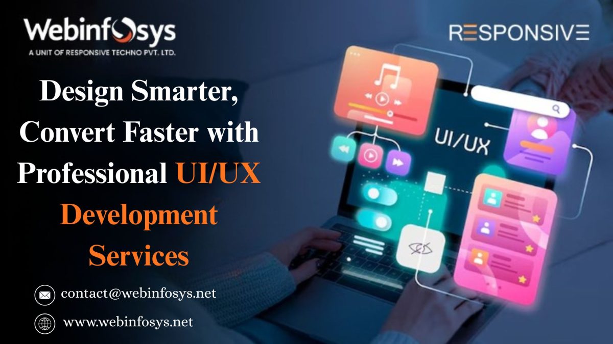 Design Smarter, Convert Faster with Professional UI/UX Development Services