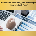 How-Do-Professional-Accounting-And-Bookkeeping-Services-Improve-Cash-Flow-1.png