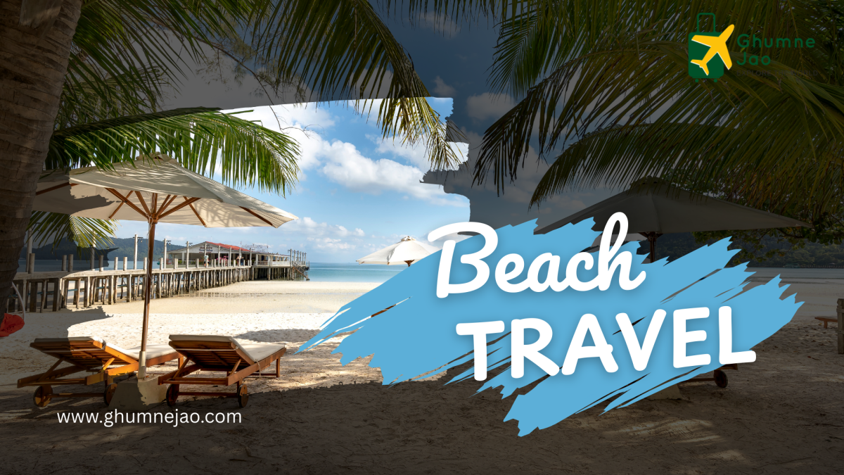 Premium International Tour Packages Designed by Leading Travel Agency in Noida