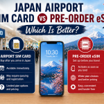 Japan-Airport-SIM-Card-vs-Pre-Order-eSIM.png