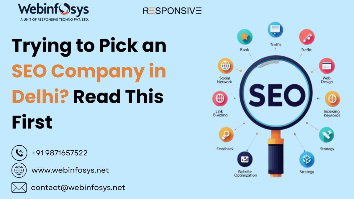 Trying to Pick an SEO Company in Delhi? Read This First