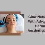 Glow-Naturally-With-Advanced-Derma-Aesthetics-Care.jpg