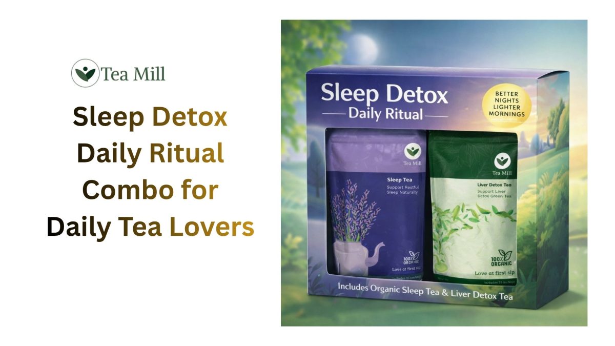 Sleep Detox Daily Ritual Combo for Daily Tea Lovers